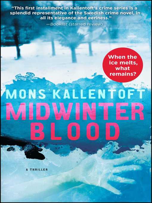 Title details for Midwinter Blood by Mons Kallentoft - Wait list